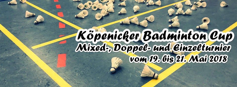 Badminton Turnier in Berlin Köpenick Köpenicker Badminton Cup 2018