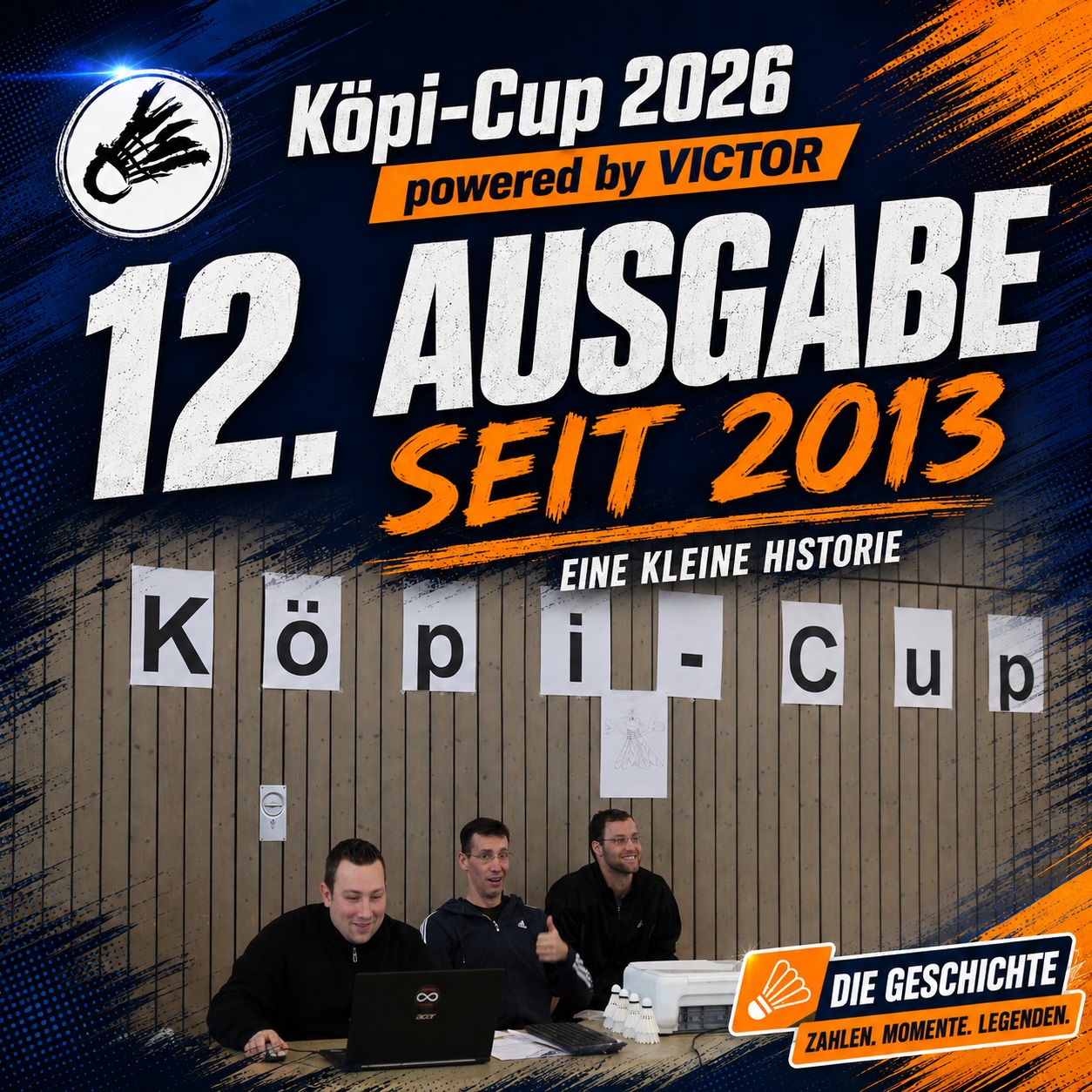 Ein Blick in unsere Historie! - Köpi-Cup Badminton Turniere in Köpenick