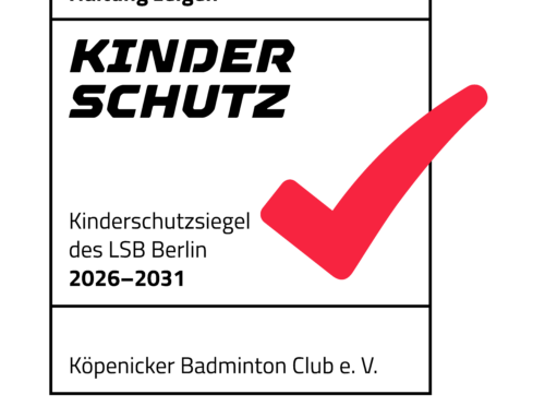 Köpenicker Badminton Club erhält das Kinderschutzsiegel des LSB Berlin