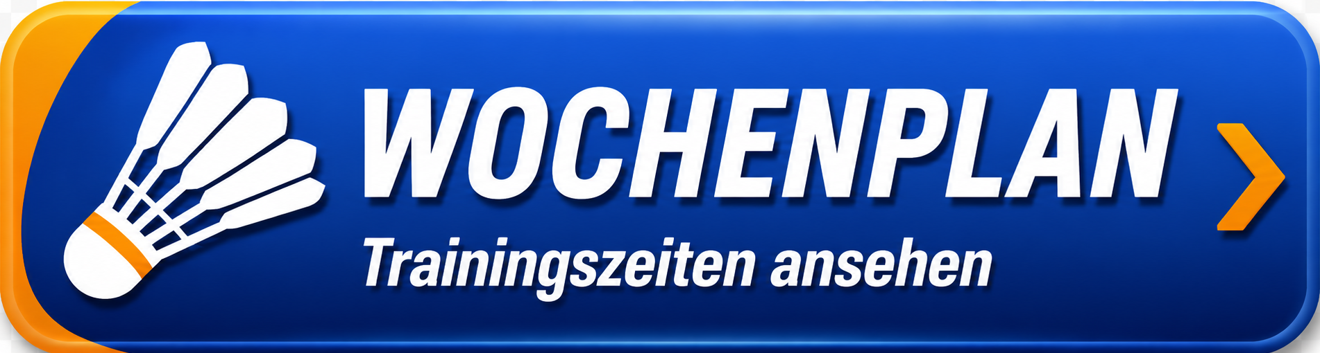 Wochenplan der Trainingszeiten